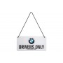 Metal Sign BMW Drivers Only 20 x 10 cm - Nostalgic-Art